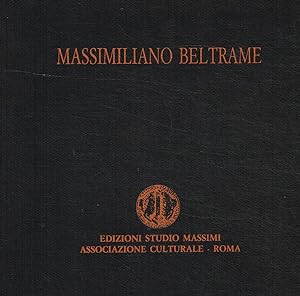 Bild des Verkufers fr Massimiliano Beltrame zum Verkauf von Biblioteca di Babele