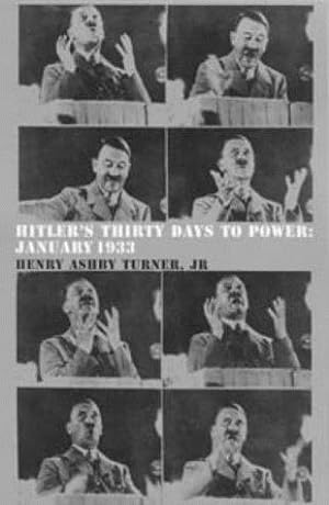 Bild des Verkufers fr Hitler's Thirty Days to Power zum Verkauf von WeBuyBooks