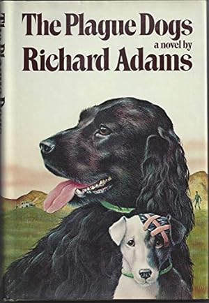 Seller image for The Plague Dogs for sale by Reliant Bookstore