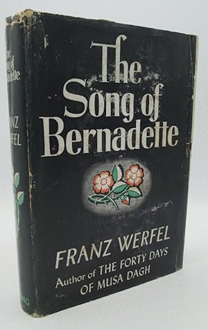 Seller image for The Song of Bernadette: Franz Werfel (1st US Ed) for sale by Ivy Ridge Books/Scott Cranin