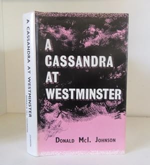 Seller image for A Cassandra at Westminster for sale by BRIMSTONES