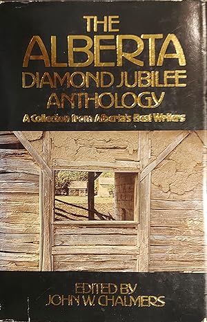 Imagen del vendedor de The Alberta Diamond Jubilee Anthology a la venta por Mister-Seekers Bookstore