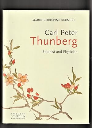 Carl Peter Thunberg Botanist and Physician