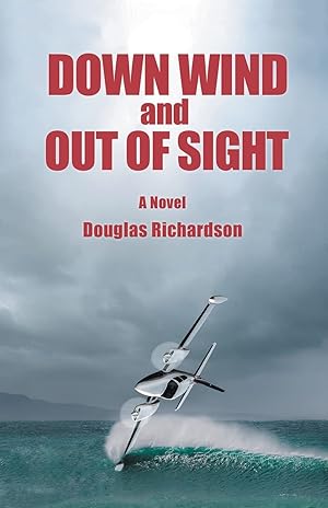 Seller image for Down Wind and Out of Sight for sale by Redux Books