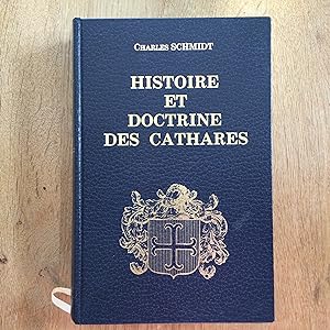 Imagen del vendedor de Histoire et doctrine de la secte des Cathares ou Albigeois a la venta por Les bouquins d'Alain