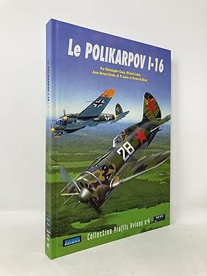 Immagine del venditore per Le chasseur Polikarpov I-16 venduto da Southampton Books