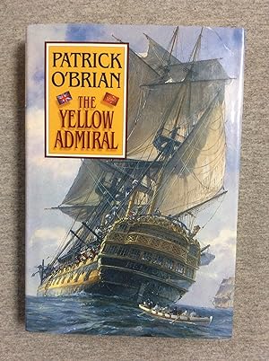 Seller image for The Yellow Admiral, Book 18 Of The Aubrey/ Maturin Series for sale by Book Nook