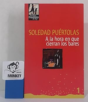 Imagen del vendedor de A la hora en que cierran los bares a la venta por MONKEY LIBROS