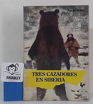 Tres cazadores en Siberia