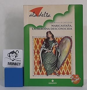 Seller image for Maricastaa, la herona desconocida for sale by MONKEY LIBROS