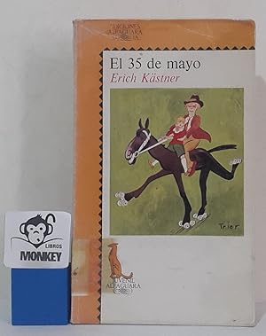 Seller image for El 35 de mayo o Konrad cabalga por el Ocano Pacfico for sale by MONKEY LIBROS