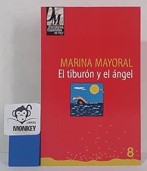 Seller image for El tiburn y el ngel for sale by MONKEY LIBROS