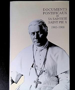Image du vendeur pour Documents pontificaux de sa saintet Saint Pie X 1903-1908 mis en vente par LibrairieLaLettre2