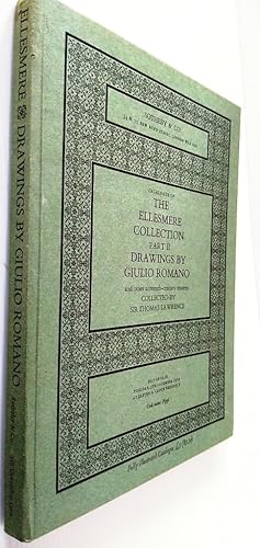 Catalogue of the Ellesmere Collection. Part II. Drawings by Giulio Romano and other Sixteenth-Cen...