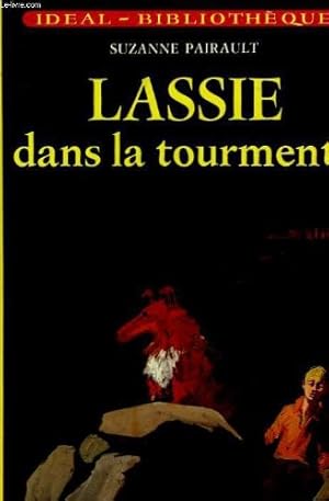 Image du vendeur pour Lassie dans la tourmente mis en vente par Ammareal