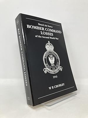 Bild des Verkufers fr RAF Bomber Command Losses of the Second World War, Vol. 4: 1943 zum Verkauf von Southampton Books