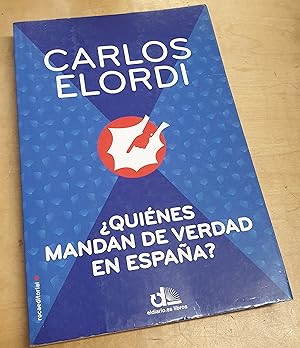 Imagen del vendedor de Quines mandan de verdad en Espaa? a la venta por Outlet Ex Libris