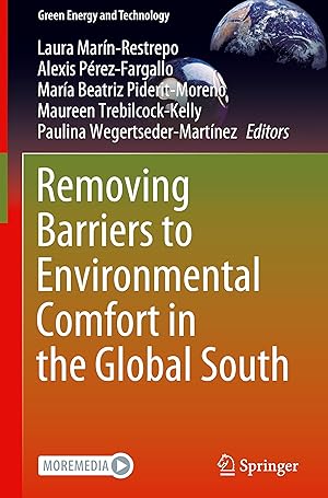 Bild des Verkufers fr Removing Barriers in Environmental Comfort in the Global South zum Verkauf von moluna