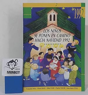 Image du vendeur pour Los nios se ponen en camino hacia Navidad 1992 mis en vente par MONKEY LIBROS