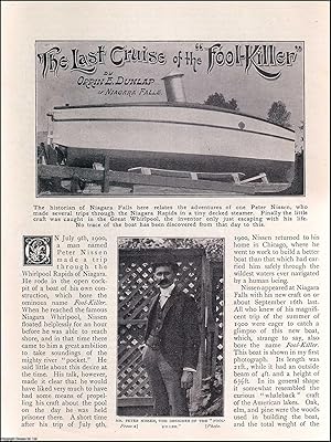 Seller image for The Last Cruise of the Fool-Killer : Peter Nissen, who made several trips through the Niagara Rapids in a tiny decked steamer, was caught in the whirlpool with him only just escaping with his life. An uncommon original article from the Wide World Magazine 1902. for sale by Cosmo Books
