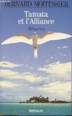 Imagen del vendedor de Tamata et l'alliance- Mmoires a la venta por Le-Livre