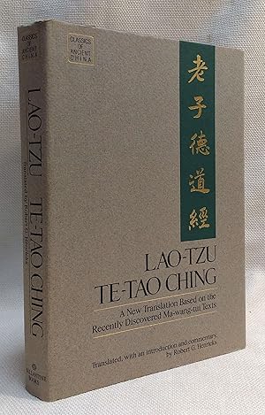 Te-Tao Ching: A New Translation Based on the Recently Discovered Ma-Wang-Tui Texts