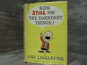 Seller image for Kids still say the darndest things! for sale by Archives Books inc.