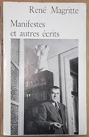 Manifestes et autres écrits. Avertissement de Marcel Mariën