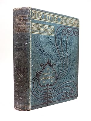 Seller image for Our Little Sunbeams (with the bookplate of the illustrator, Kenneth M Skeaping) for sale by Cox & Budge Books, IOBA