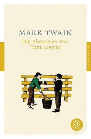 Bild des Verkufers fr Die Abenteuer von Tom Sawyer zum Verkauf von BuchWeltWeit Ludwig Meier e.K.