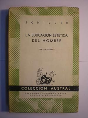 Seller image for La educacin esttica del hombre - Austral 237 for sale by Librera Antonio Azorn