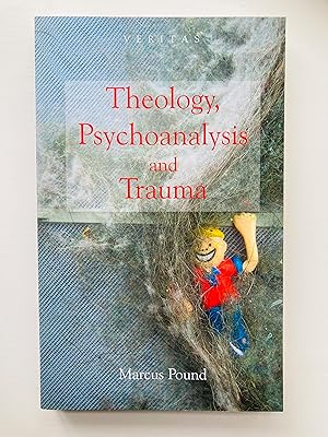 Image du vendeur pour Theology, Psychoanalysis and Trauma (Veritas) mis en vente par Cherubz Books