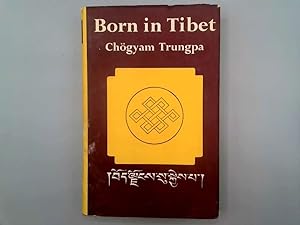 Imagen del vendedor de Born in Tibet a la venta por Goldstone Rare Books