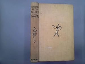 Imagen del vendedor de FOOTNOTES TO THE BALLET: A BOOK FOR BALLETOMANES a la venta por Goldstone Rare Books