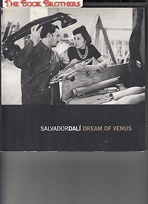 Imagen del vendedor de Salvador Dali:Dream of Venus a la venta por THE BOOK BROTHERS