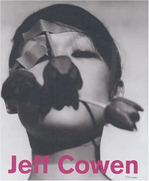 Seller image for Jeff Cowen : 1987-2004 for sale by Papier Mouvant