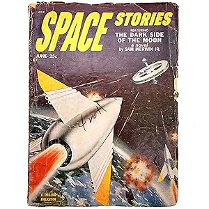 Seller image for Space Stories, Vol. 2, No. 2. (June 1953) featuring The Dark Side of the Moon; The Cyanided Man; Affair of State; The Enemy, Time; Red Alert; Space Station; and Science Bulletins for sale by Memento Mori Fine and Rare Books