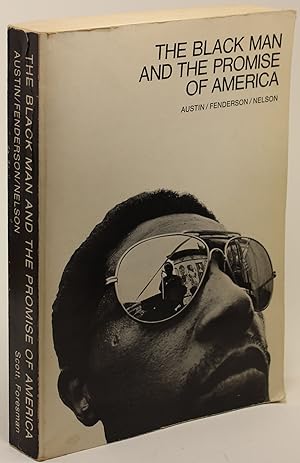 Seller image for The Black Man and the Promise of America for sale by Better Read Than Dead