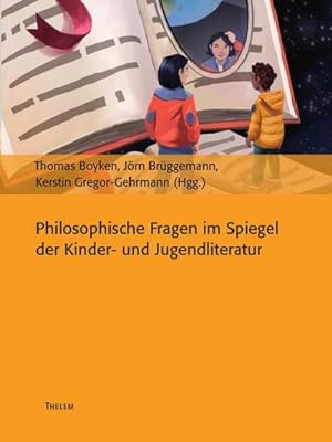 Seller image for Philosophische Fragen im Spiegel der Kinder- und Jugendliteratur for sale by AHA-BUCH GmbH