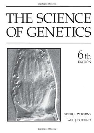 Seller image for The Science of Genetics (6th Edition) for sale by WeBuyBooks