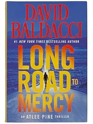 Seller image for Long Road to Mercy (An Atlee Pine Thriller) for sale by Yesterday's Muse, ABAA, ILAB, IOBA