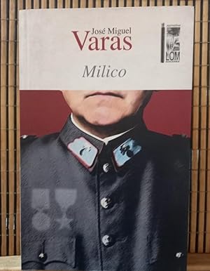 Milico / FIRMADO y DEDICADO - Primera edición