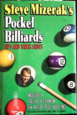 Bild des Verkufers fr Steve Mizerak's Pocket Billiards: Tips and Trick Shots zum Verkauf von Mad Hatter Bookstore