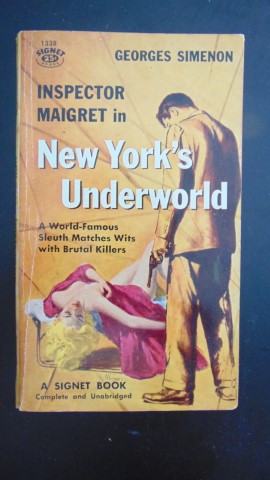 Seller image for Inspector Maigret in New York's Underworld for sale by Book Look