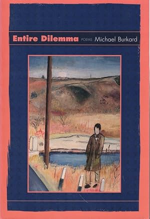 Imagen del vendedor de Entire Dilemma a la venta por Kenneth Mallory Bookseller ABAA