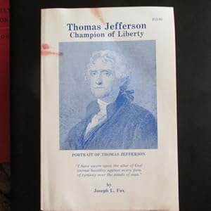Seller image for Thomas Jefferson - Champion of Liberty for sale by Book Look