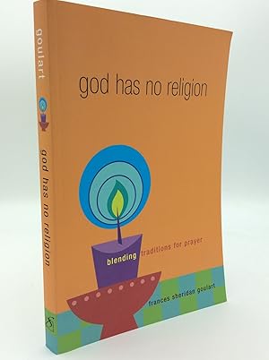 Seller image for GOD HAS NO RELIGION: Blending Traditions for Prayer for sale by Kubik Fine Books Ltd., ABAA