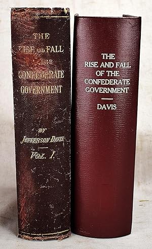 Rise and Fall of the Confederate Government, Jefferson Davis, 1881, 2 Volume Set