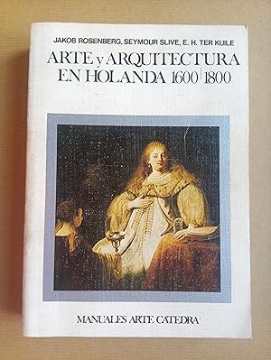 Seller image for Arte y arquitectura en Holanda, 1600-1800 (Manuales Arte Ctedra) for sale by castlebooksbcn