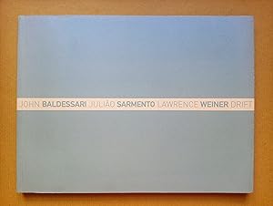 Seller image for Drift - John Baldessari, Juliao Sarmento, Lawrence Weiner (English and Portuguese.) for sale by castlebooksbcn